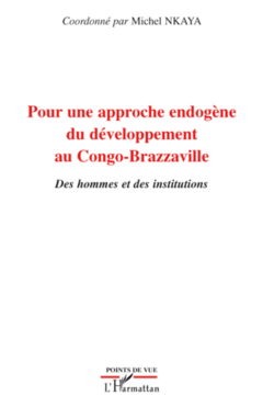 Pour une approche endogène du développement au Congo-Brazzaville