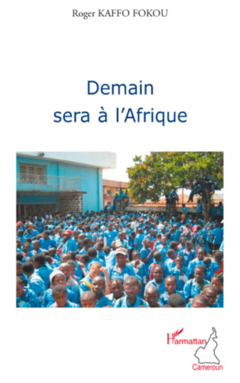 Demain sera à l'Afrique