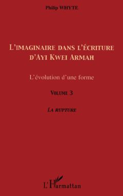 L'imaginaire dans l'écriture d'Ayi Kwei Armah