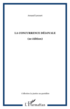 La concurrence déloyale