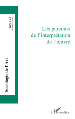 Les parcours de l'interprétation de l'oeuvre