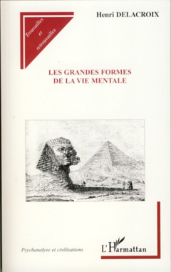 Les grandes formes de la vie mentale