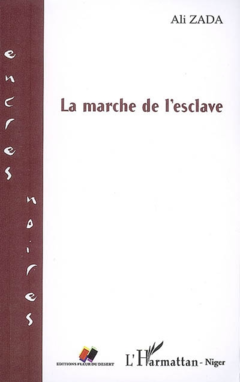 La marche de l'esclave