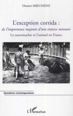 L'exception corrida