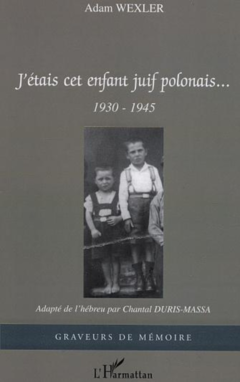 J'étais cet enfant juif polonais