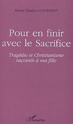 Pour en finir avec le Sacrifice