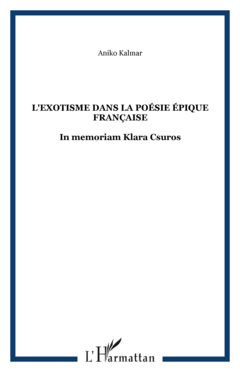 L'exotisme dans la poésie épique française