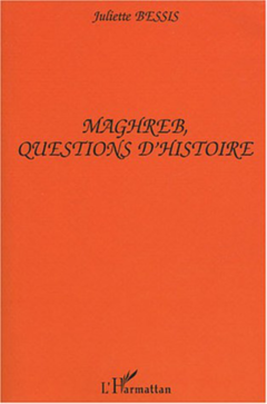 Maghreb, Questions d'Histoire