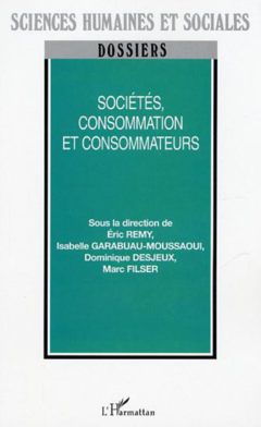 Sociétés, consommation et consommateurs
