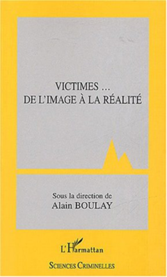 Victimes... De l'image à la réalité