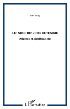 LES NOMS DES JUIFS DE TUNISIE