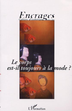 LE CORPS EST-IL TOUJOURS À LA MODE ?