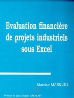 Évaluation financière de projets industriels sous Excel