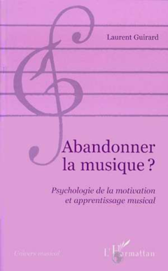 Abandonner la musique ?