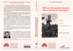 Mille ans d'occupation humaine dans le sud-est de Madagascar