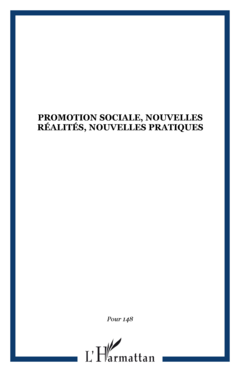 Promotion sociale, nouvelles réalités, nouvelles pratiques