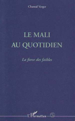 Le Mali du quotidien