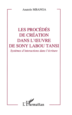 Les procédés de création dans l'oeuvre de Sony Labou Tansi