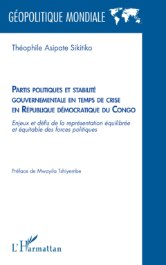Partis politiques et stabilité gouvernementale en temps de crise en République démocratique du Congo