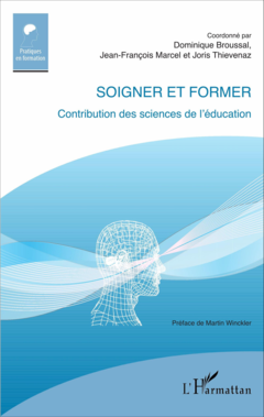 Soigner et former