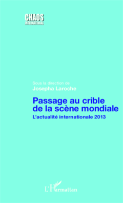 Passage au crible de la scène mondiale