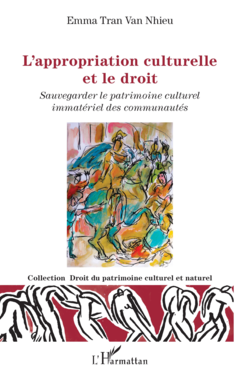 L'appropriation culturelle et le droit