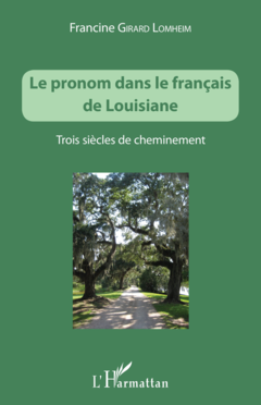 Le pronom dans le français de Louisiane