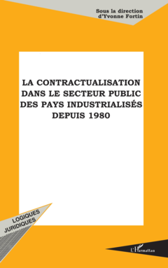 LA CONTRACTUALISATION DANS LE SECTEUR PUBLIC