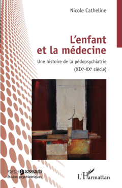 L'enfant et la médecine