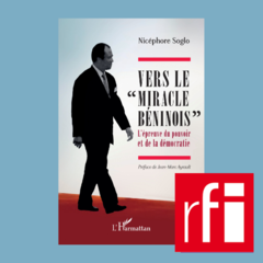RFI - Le Grand invité Afrique / Nicéphore Soglo
