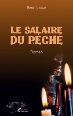Le salaire du péché. Roman