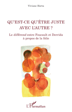 Qu'est-ce qu'être juste avec l'autre ?