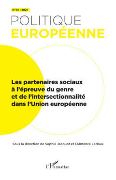 Les partenaires sociaux à l'épreuve du genre et de l'intersectionnalité dans l'Union européenne