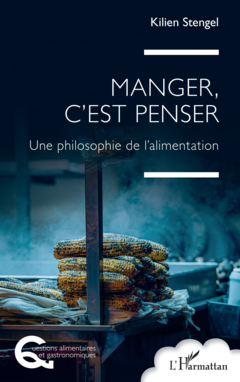 Manger, c'est penser