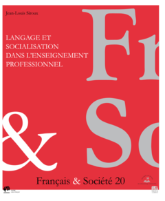Langage et socialisation dans l'enseignement professionnel