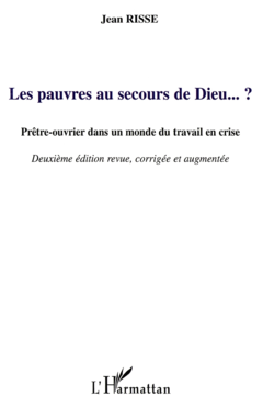 Les pauvres au secours de Dieu... ?