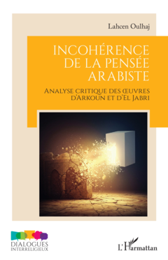 Incohérence de la pensée arabiste
