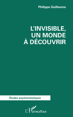 L’invisible, un monde à découvrir