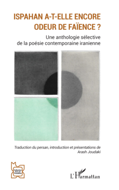 Ispahan a-t-elle encore odeur de faïence ?