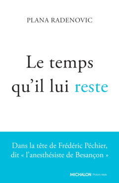 Le temps qu'il lui reste