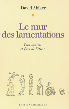 Le mur des lamentations