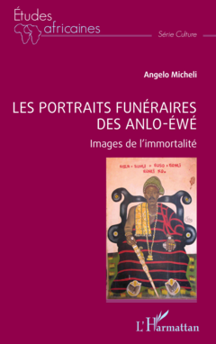 Les portraits funéraires des Anlo-Éwé