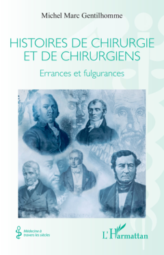 Histoires de chirurgie et de chirurgiens