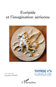 Euripide et l'imagination aérienne