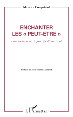 Enchanter les peut être