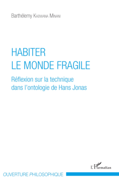 Habiter le monde fragile
