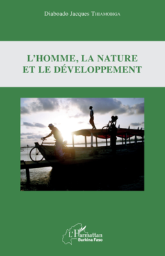 L'homme, la nature et le développement