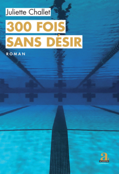 300 fois sans désir