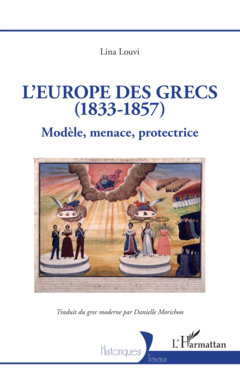 L’Europe des Grecs (1833-1857)