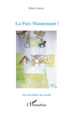 La Paix Maintenant !